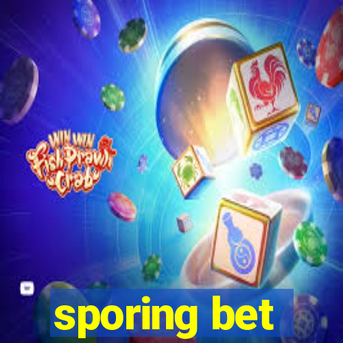 sporing bet