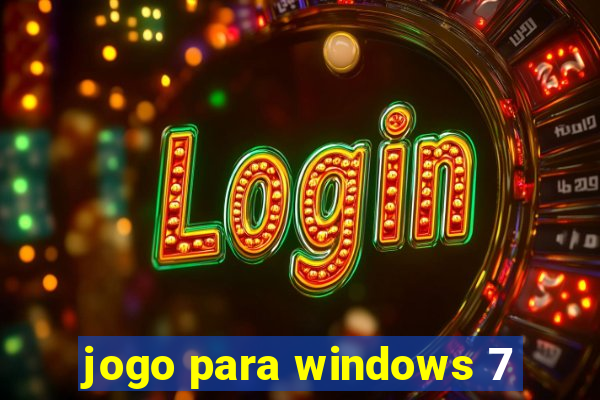 jogo para windows 7