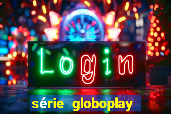 série globoplay jogo do bicho