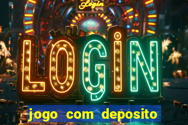 jogo com deposito de 5 reais