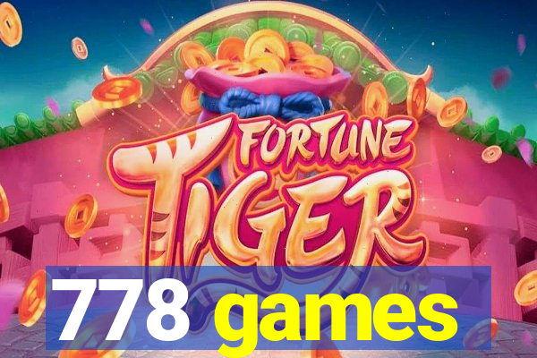 778 games