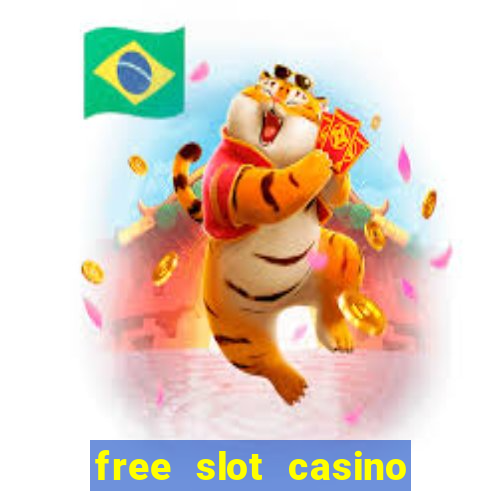 free slot casino games for fun