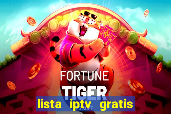 lista iptv gratis futebol ao vivo