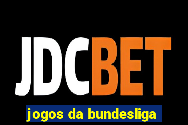 jogos da bundesliga