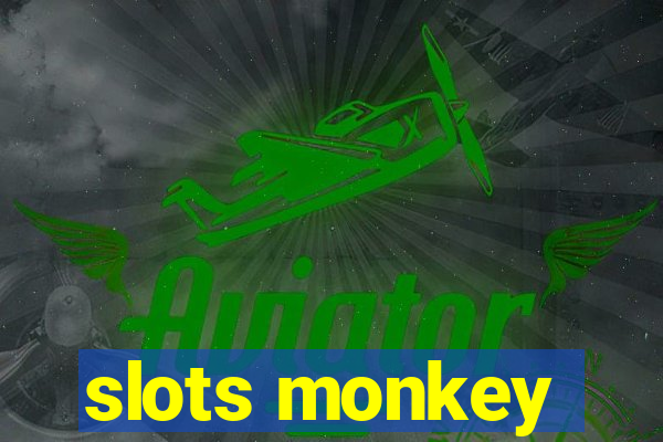 slots monkey