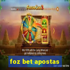 foz bet apostas