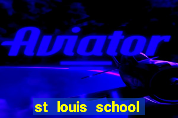 st louis school milan price