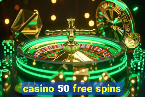 casino 50 free spins