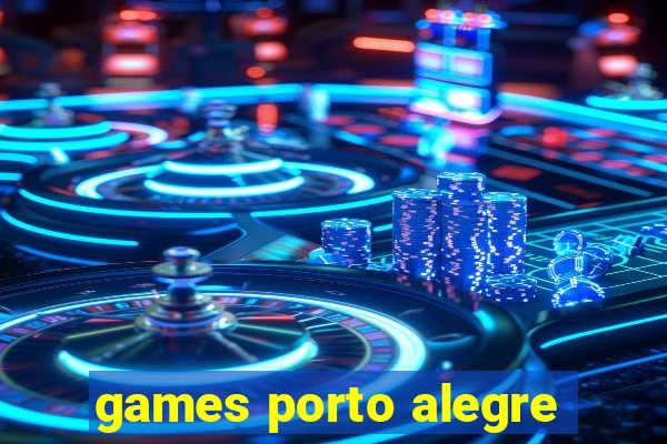 games porto alegre