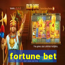 fortune bet