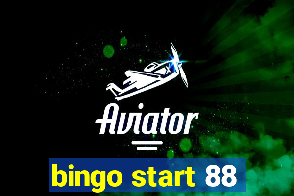 bingo start 88