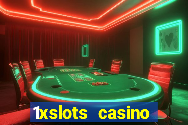 1xslots casino бездепозитный бонус за регистрацию