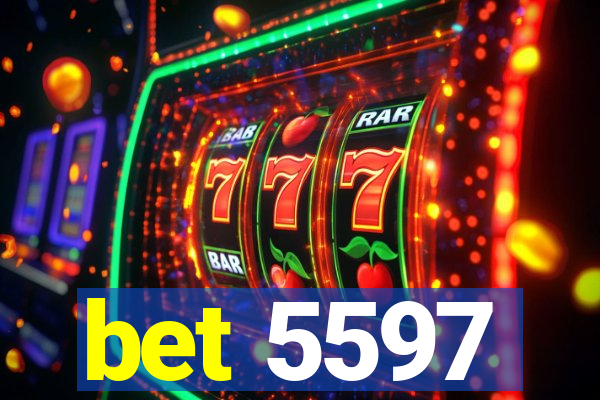 bet 5597