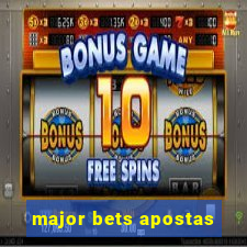 major bets apostas