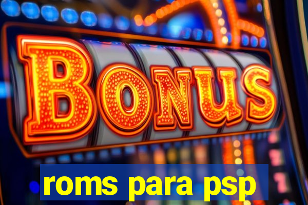 roms para psp