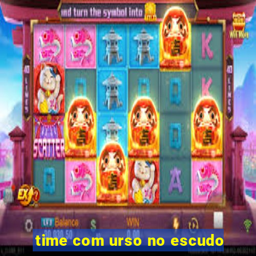 time com urso no escudo