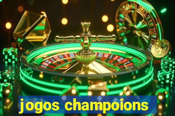 jogos champoions