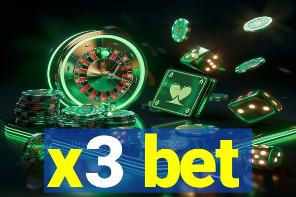 x3 bet