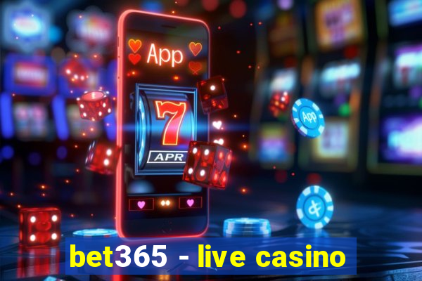 bet365 - live casino