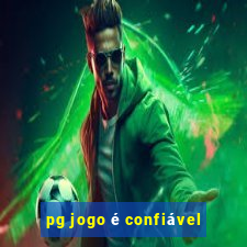 pg jogo é confiável