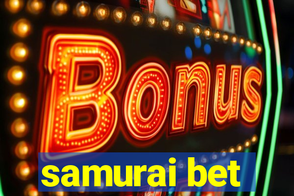 samurai bet