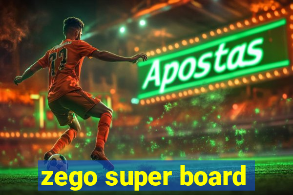 zego super board