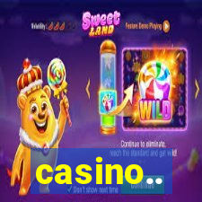 casino..