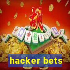 hacker bets