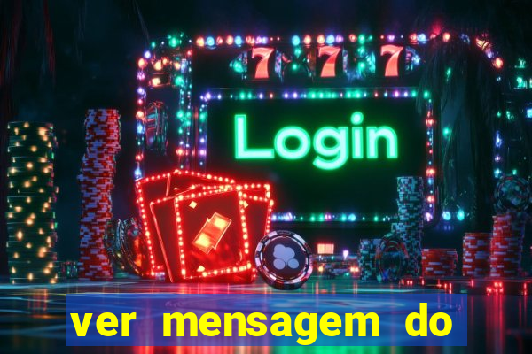 ver mensagem do bingo da amizade