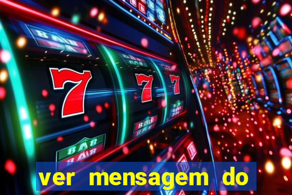 ver mensagem do bingo da amizade