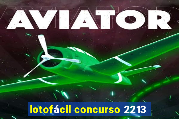 lotofácil concurso 2213