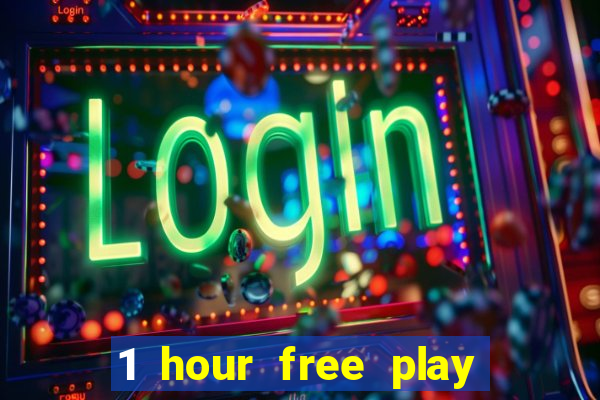 1 hour free play no deposit casino