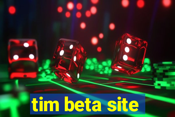 tim beta site