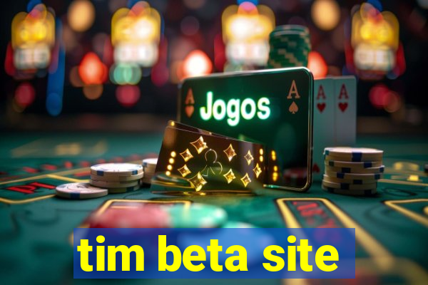 tim beta site