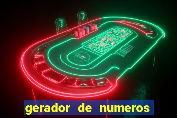 gerador de numeros da mega sena mestre loterias