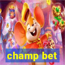 champ bet