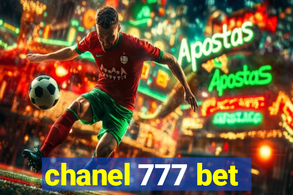 chanel 777 bet