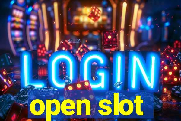 open slot