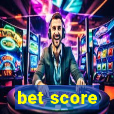 bet score