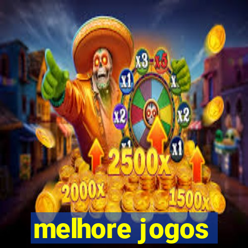 melhore jogos