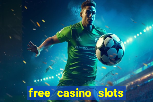 free casino slots machines no download