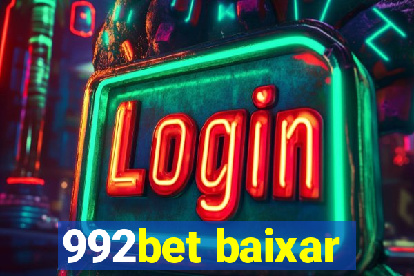 992bet baixar