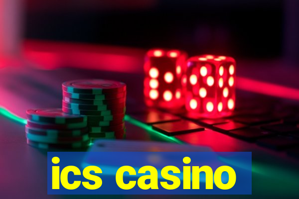 ics casino