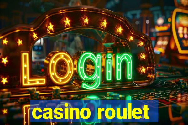 casino roulet