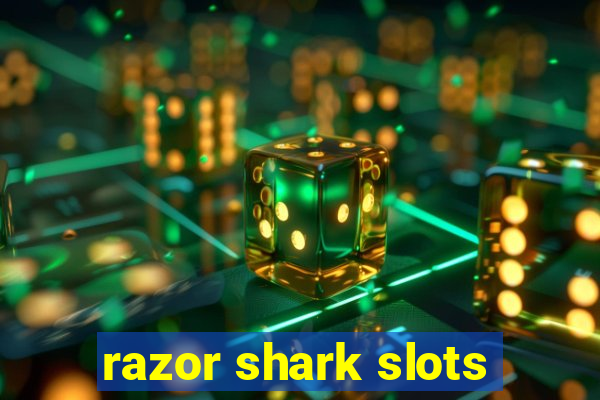 razor shark slots