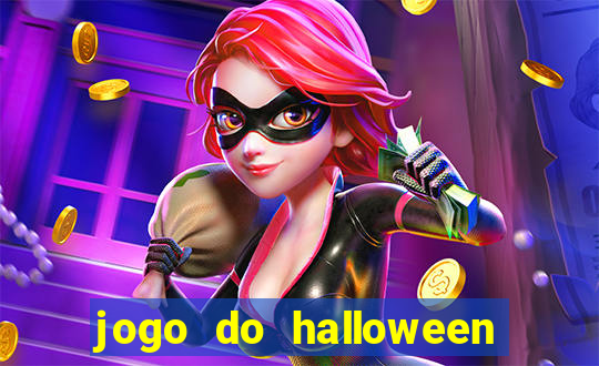 jogo do halloween para ganhar dinheiro