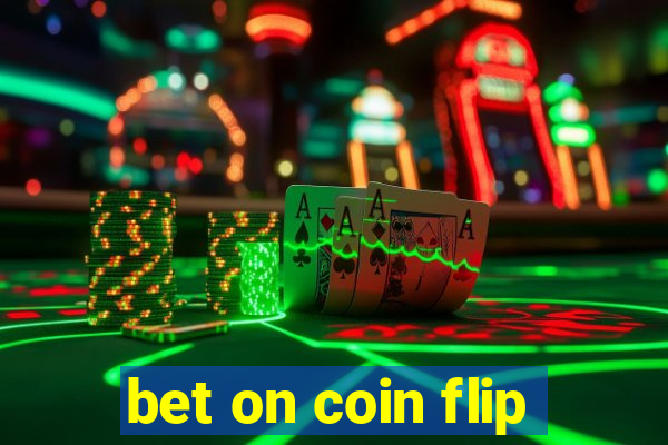 bet on coin flip