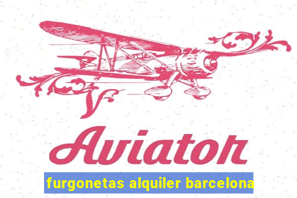 furgonetas alquiler barcelona