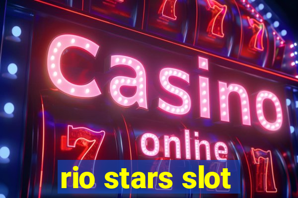 rio stars slot