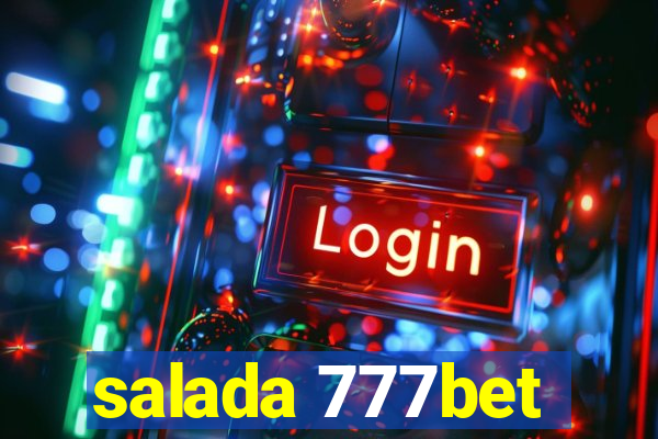 salada 777bet